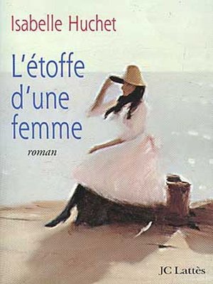 cover image of L'étoffe d'une femme